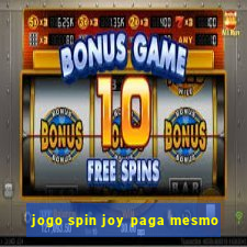 jogo spin joy paga mesmo